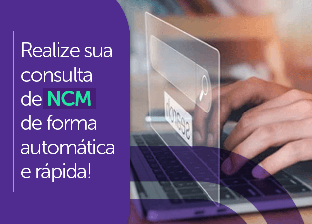 Como realizar uma consulta de NCM online e gratuita!